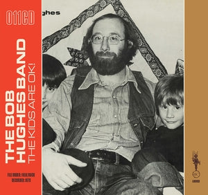 Bob Hughes Band: The Kids Are Ok! - CD