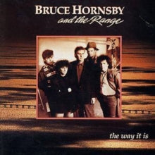 Bruce Hornsby and The Range: The Way It Is - CD