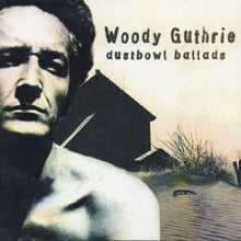 Woody Guthrie: Dustbowl Ballads - CD