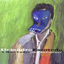 Alejandro Escovedo: A Man Under The Influence - CD