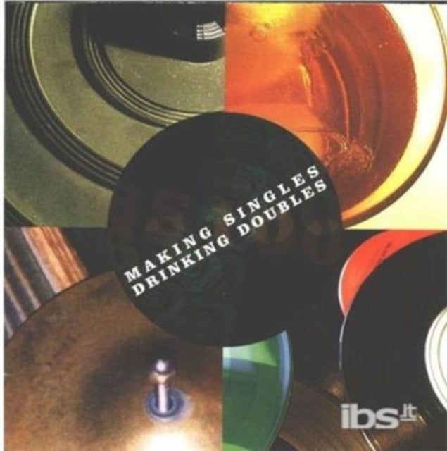 Various Artists: Making Singles Drinking Doubles - CD