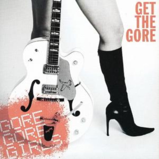 Gore Gore Girls: Get The Gore - CD