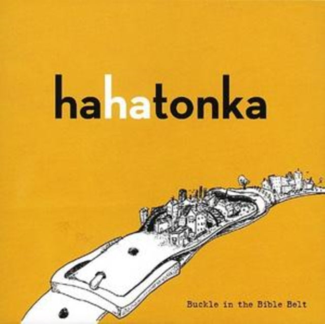 Ha Ha Tonka: Buckle In The Bible Belt - CD