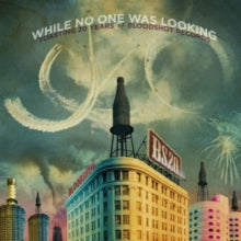 Various Artists: While No One Was Looking: Toasting 20 Years - CD