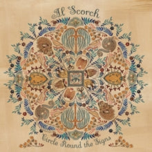 Al Scorch: Circle Round The Signs - CD