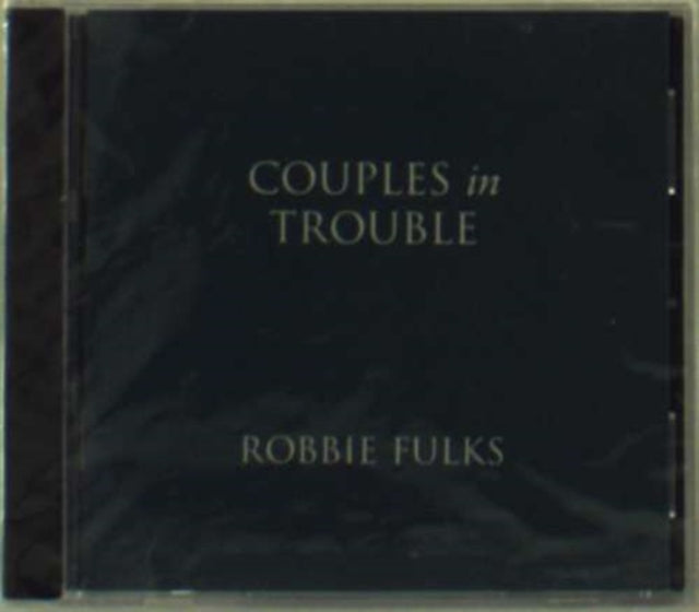 Robbie Fulks: Couples In Trouble - CD