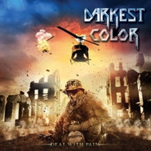 Darkest Color: Deal With Pain - CD