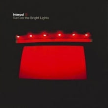 Interpol: Turn On The Bright Lights - CD