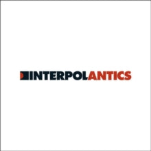 Interpol: Antics - Vinyl