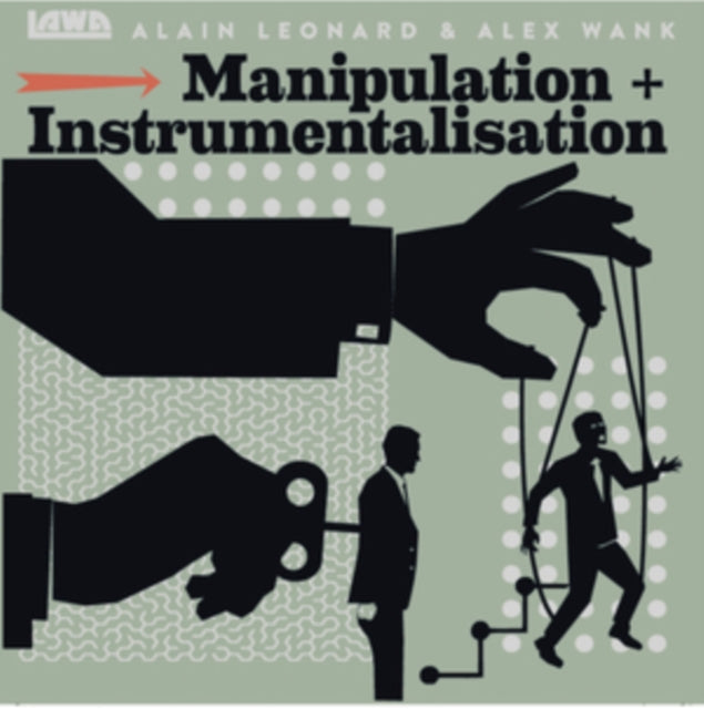 LAWA: Manipulation + Instrumentalisation - CD
