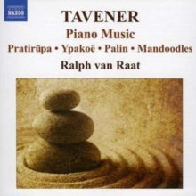 Ralph Van Raat: Tavenerpiano Music - CD