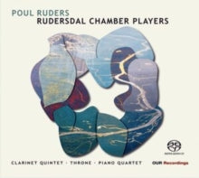 Rudersdal Chamber Players: Poul Ruders: Chamber Works - CD