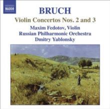 Fedotovrussian Poyablonsky: Bruchviolin Concertos Nos 2 3 - CD