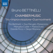Duo Perugini / Trio Bettinelli: Bettinelli / Chamber Music - CD