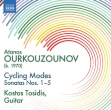 Kostas Tosidis: Atanas Ourkouzounov: Cycling Modes - Sonatas Nos. 1-5 - CD