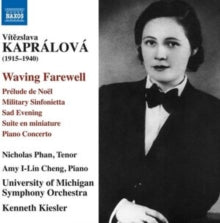 Michican So / Kiesler: Vitezslava Kapralova - CD