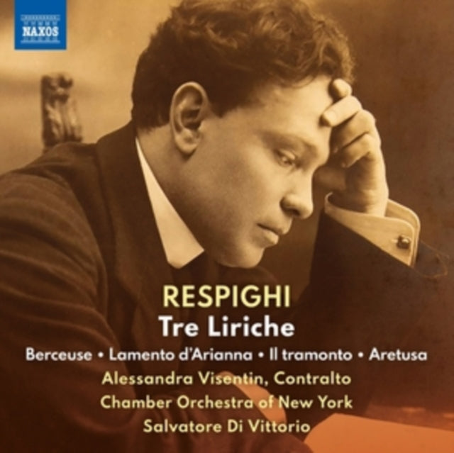 Alessandra Visentin / Chamber Orchestra Of New York / Salvatore Di Vittorio: Ottorino Respighi: Tre Liriche / Berceuse / Lamento DArianna / Il Tramonto / Aretusa - CD