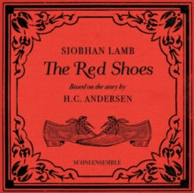 Various Artists: Siobhan Lamb-The Red Door-Based On The Story By H.C. Andersen - CD