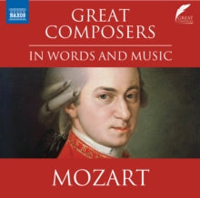 Leighton Pugh / Various: Great Composers In Words And Music: Wolfgang Amadeus Mozart - CD