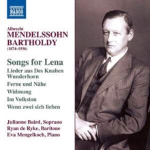 Baird / Ryke / Mengelkoch: Albrecht Mendelssohn Bartholdy: Songs For Lena - CD
