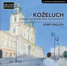Kemp English: Kozeluch: Keyboard Sonatas 7 - CD