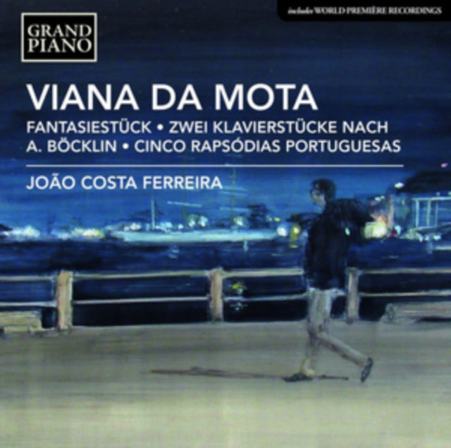 Joao Costa: Viana Da Mota: Fantasiestuck. Op. 2 / Zwei Klavierstucke Nach A. Bocklin / Cinco Rapsodias Portuguesas - CD