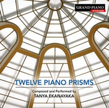 Tanya Ekanayaka: Ekanayaka/12 Piano Prisms - CD