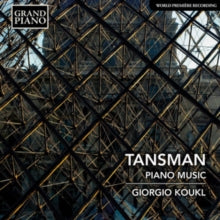 Giorgio Koukl: Alexandre Tansman: Piano Music - CD