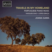 Joana Gama: Travels In My Homeland: Portuguese Piano Music - CD