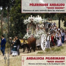 Various Performers: Flamenco Et Sons Naturels Dans Les Marismas - CD