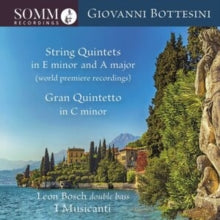 Bosch / I Musicanti: Giovanni Bottesini: String Quintets - CD