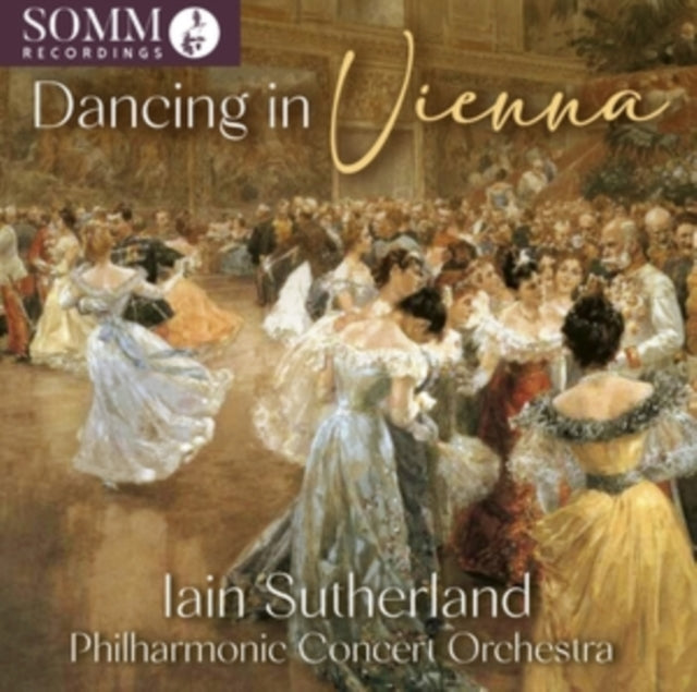 Philharmonic Concert Orchestra / Iain Sutherland: Dancing In Vienna - CD