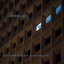 Lorelei: Enterprising Sidewalks - Vinyl