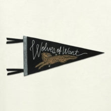 Bent Shapes: Wolves Of Want - CD