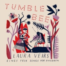 Laura Veirs: Tumble Bee - CD