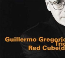 Guillermo Gregorio / Pendelis Karayorgis / Mat Maneri: Red Cube(D) - CD