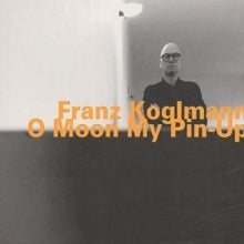 Franz Koglmann: O Moon My Pin-Up - CD