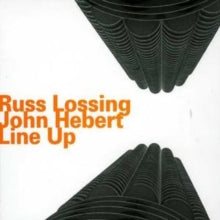 Russ Lossing: Line Up - CD