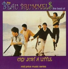 The Beau Brummels: Cry Just A Little: The Best Of - CD