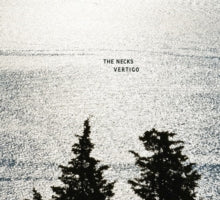 The Necks: Vertigo - CD