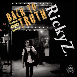 Ricky Z: Back To The Truth - CD