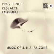 Providence Research Ensemble: The Music Of J.P.A. Falzone - CD