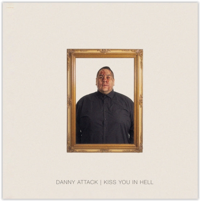 Danny Attack: Kiss You In Hell - CD