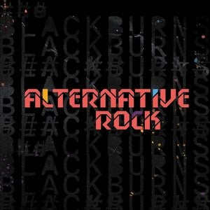 The Blackburns: Alternative Rock - CD