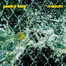 Jacky Boy: Mush - Vinyl