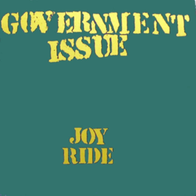 Government Issue: Joy Ride - Vinyl