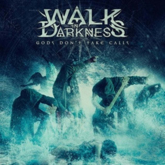 Walk In Darkness: Gods Dont Take Calls - CD