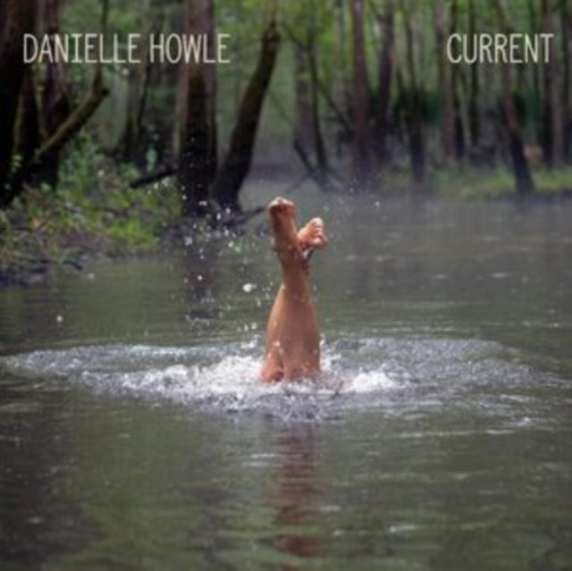 Danielle Howle: Current - CD