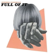 Summer Cannibals: Full Of It - Cassette