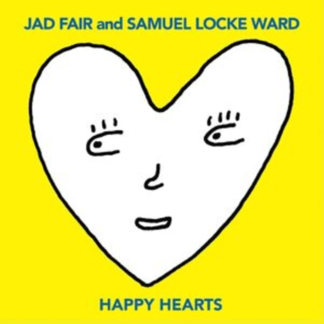 Jad Fair and Samuel Locke Ward: Happy Hearts (Yellow Vinyl) - Vinyl